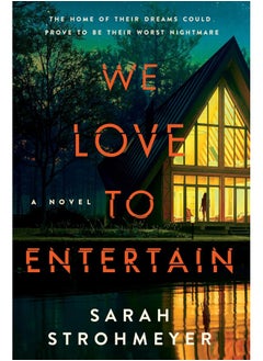 اشتري We Love to Entertain: A Novel في الامارات