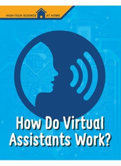 اشتري How Do Virtual Assistants Work? في الامارات