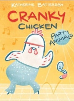 Buy Party Animals : A Cranky Chicken Book 2 : 2 in Saudi Arabia