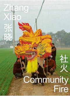 Buy Zhang Xiao: Community Fire in Saudi Arabia