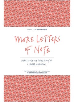 اشتري More Letters of Note: Correspondence Deserving of a Wider Audience في مصر