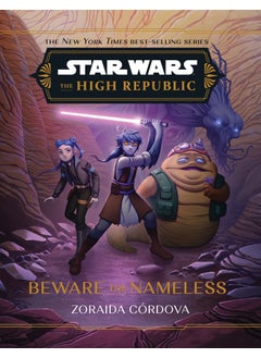 Buy Star Wars: The High Republic: Beware the Nameless in UAE