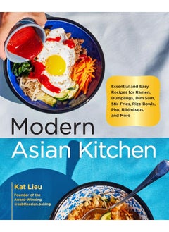 Buy Modern Asian Kitchen: Essential and Easy Recipes for Dim Sum, Dumplings, in UAE