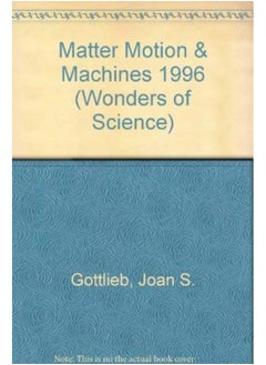 Buy Matter Motion & Machines 1996 (Wonders of Science) in UAE