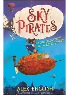 اشتري Sky Pirates: Echo Quickthorn and the Great Beyond : 1 في السعودية