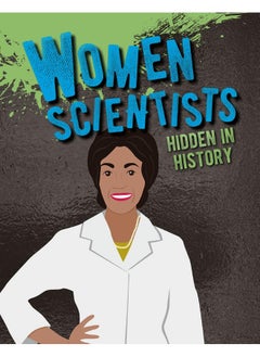 اشتري Women Scientists Hidden in History في الامارات