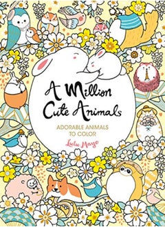 اشتري A Million Cute Animals Adorable Animals To Color by Mayo, Lulu Paperback في الامارات