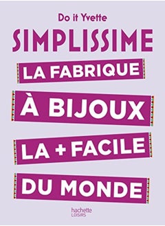 Buy Simplissime - La fabrique à bijoux la plus facile du monde in UAE