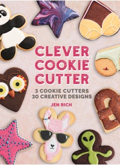 Buy Clever Cookie Cutter : How to Make Creative Cookies with Simple Shapes in Saudi Arabia