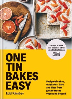 اشتري One Tin Bakes Easy : Foolproof cakes, traybakes, bars and bites from gluten-free to vegan and beyond في السعودية