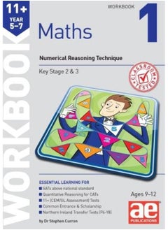 Buy 11+ Maths Year 5-7 Workbook 1: Numerical Reasoning Technique in UAE