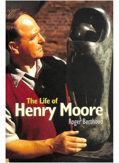 اشتري The Life of Henry Moore في الامارات