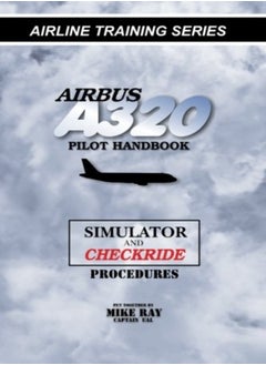 اشتري Airbus A320 Pilot Handbook by Ray, Mike Paperback في الامارات