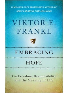 Buy Embracing Hope: On Freedom, Responsibility & the Meaning of Life in UAE