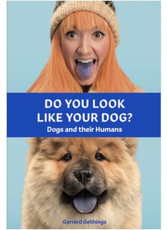 اشتري Do You Look Like Your Dog? The Book : Dogs and their Humans في الامارات