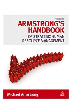 اشتري Armstrong`s Handbook of Strategic Human Resource Management في مصر