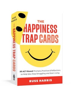 اشتري The Happiness Trap Cards 50 Actbased Prompts Practices And Reflections To Help You Stop Struggli في الامارات