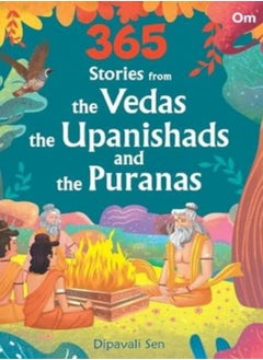 اشتري 365 Stories From The Vedas The Upanishads And The Puranas by Mark Adkin, Mohammad Yousaf Hardcover في الامارات