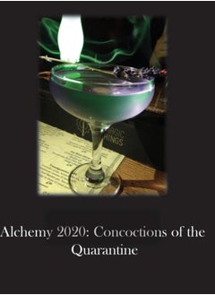 Buy Alchemy 2020 : Concoctions of the Quarantine in Saudi Arabia