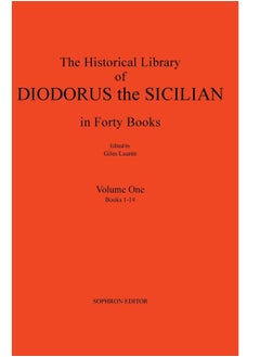 Buy Diodorus Siculus I: The Historical Library in Forty Books: Volume One Books 1-14 in UAE