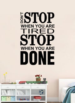 Buy Don’t Stop When You Are Tired Gym Quote Wall Decal - Wall Arts Home Décor - Wall Sticker - 60x90 cm by Spoil Your Wall in UAE