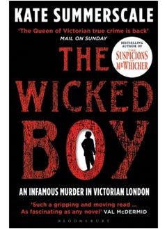 Buy The Wicked Boy : Shortlisted for the CWA Gold Dagger for Non-Fiction 2017 in Saudi Arabia