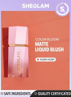 Buy SHEGLAM Color Bloom Liquid Blush Matte Finish-Hush Hush 5.2ml in UAE