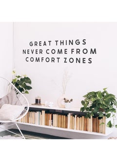 Buy Great Things Never Come From Comfort Zones Quotes Wall Sticker, Wall Arts Home Décor Wall Decals, 36x10 inches by Spoil Your Wall in UAE