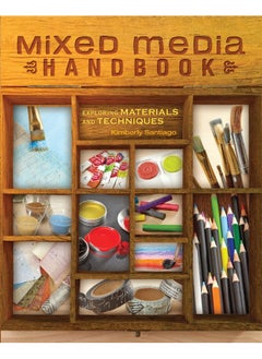 اشتري Mixed Media Handbook: Exploring Materials and Techniques في الامارات