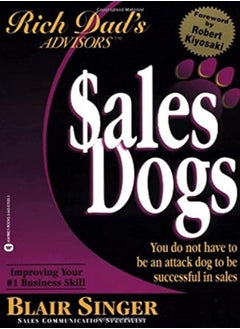 اشتري Rich Dad's Advisors: Salesdogs (Rich Dad's Advisors) في الامارات