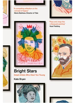 Buy Bright Stars: Great Artists Who Died TooYoung in Egypt