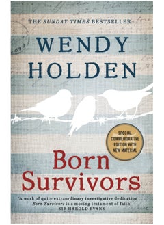 Buy Born Survivors : The incredible true story of three pregnant mothers and their courage and determination to survive in the concentration camps in Saudi Arabia