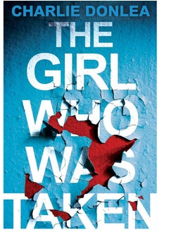 اشتري The Girl Who Was Taken: A Gripping Psychological Thriller في مصر