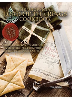 Buy Lord Of The Rings The Unofficial Cookbook in UAE