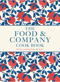 Buy Food and Company : Home cooking from the heart in Saudi Arabia