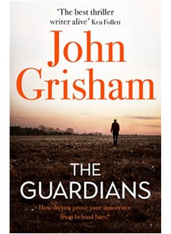 اشتري The Guardians The Sunday Times Bestseller By Grisham, John Paperback في الامارات