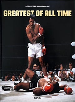 اشتري Greatest Of All Time A Tribute To Muhammad Ali by TASCHEN Hardcover في الامارات