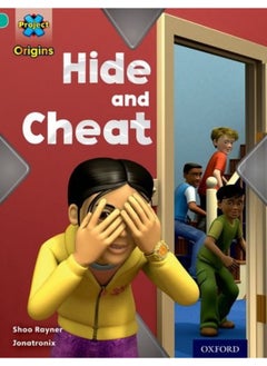 Buy Project X Origins: Turquoise Book Band, Oxford Level 7: Hide and Seek: Hide and Cheat in UAE