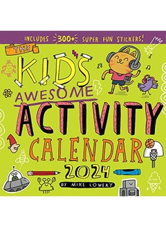 اشتري Kid's Awesome Activity Wall Calendar 2024: Includes 300+ Super Fun Stickers! في الامارات