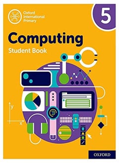 Buy Oxford International Primary Computing: Student Book 5 in UAE