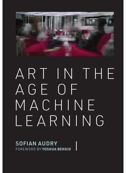 اشتري Art in the Age of Machine Learning في الامارات