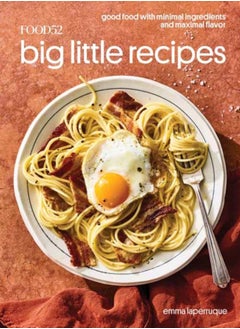 اشتري Food52 Big Little Recipes : Good Food with Minimal Ingredients and Maximal Flavor A Cookbook في الامارات