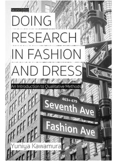 Buy Doing Research in Fashion and Dress: An Introduction to Qualitative Methods in UAE