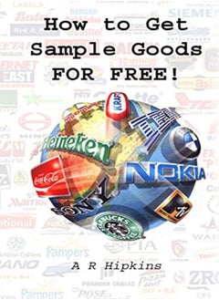 اشتري How To Get Sample Goods For Free Get Products On Test From Top Brands by Hipkins, A R Paperback في الامارات