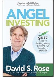 اشتري A*ngel Investing: The Gust Guide to Making Money & Having Fun Investing in Startups Paperback في مصر