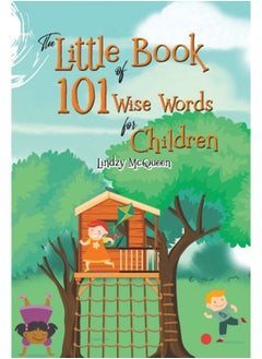 Buy The Little Book of 101 Wise Words for Children in Saudi Arabia