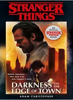 Buy Stranger Things: Darkness on the Edge of Town: The Second Official Novel in UAE