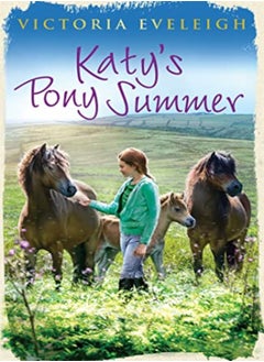 اشتري Katy's Exmoor Ponies: Katy's Pony Summer في الامارات