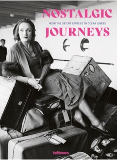 اشتري Nostalgic Journeys : From the Orient Express to Ocean Liners في السعودية