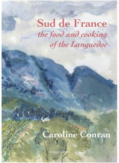 اشتري Sud De France : The Food and Cooking of the Languedoc في السعودية